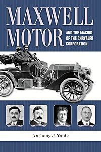 Boek: Maxwell Motor and the Making of the Chrysler Corporation 