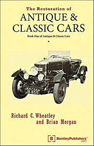 Buch: The Restoration of Antique and Classic Cars (Book One of Antique & Classic Cars) 