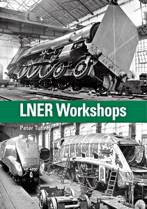 Livre: LNER Workshops 