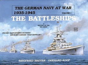 Livre : German Navy at War 1935-1945 (1) - The Battleships