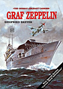Livre : Graf Zeppelin - The German Aircraft Carrier