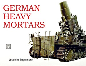 Livre: German Heavy Mortars