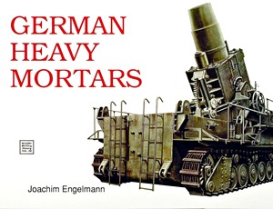 Boek: German Heavy Mortars