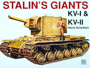 Livre: Stalin's Giants - KV-I and KV-II
