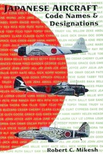Livre : Japanese Aircraft - Code Names and Designations