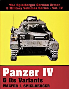 Livre: Panzer IV & Its Variants (Spielberger)