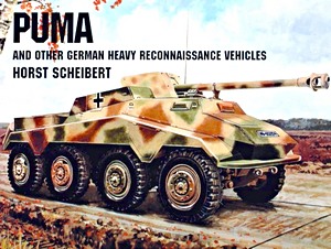 Książka: Puma and Other German Reconnaissance Vehicles