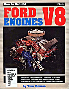 Książka: How to Rebuild Ford V-8 - 351C, 351M, 400, 429, 460