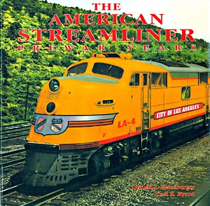 Book: American Streamliner : Pre-War Years 