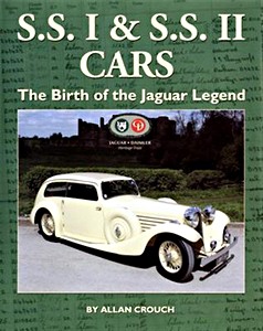 Livre: SS I and SS II Cars - The Birth of the Jaguar Legend 