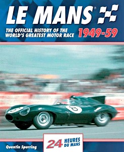 Livre: Le Mans: The Official History 1949-59