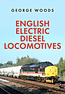 English Electric Diesel Locomotives