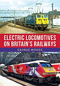 Livre : Electric Locomotives on British Railways