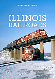 Książka: Illinois Railroads 