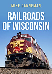 Książka: Railroads of Wisconsin 