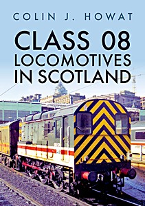 Książka: Class 08 Locomotives in Scotland