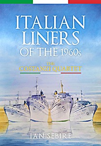 Książka: Italian Liners of the 1960s - The Costanzi Quartet 