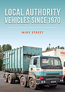 Livre : Local Authority Vehicles since the 1970s