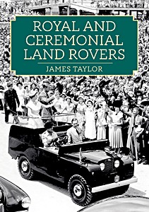 Boek: Royal and Ceremonial Land Rovers
