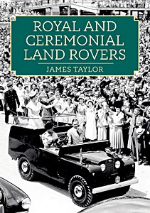 Boek: Royal and Ceremonial Land Rovers 