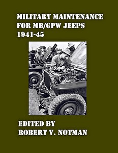 Książka: Military Maintenance for MB/GPW Jeeps 1941-45 