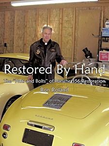 Livre : Restored by Hand: Porsche 356 Restoration