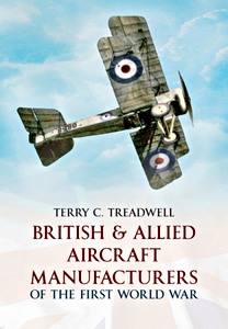 Buch: British & Allied Aircraft Manufacturers of the First World War 