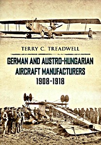 Boek: German and Austro-Hungarian Aircraft Manufacturers