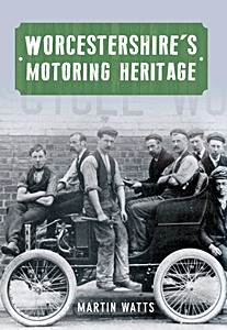 Boek: Worcestershire's Motoring Heritage 