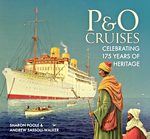 Książka: P&O Cruises - Celebrating 175 Years of Heritage 