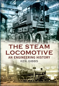 Książka: The Steam Locomotive - An Engineering History