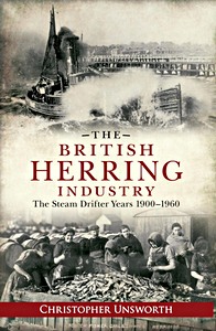 Book: British Herring Industry : Steam Drifter Years 1900-60