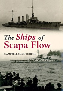 Livre : The Ships of Scapa Flow 