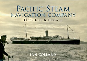 Livre : The Pacific Steam Navigation Company - Fleet List & History