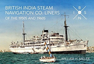 Livre : British India Steam Nav Lines - 1950's and 1960's