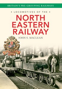 Książka: Locomotives of the North Eastern Railway (Reprint)