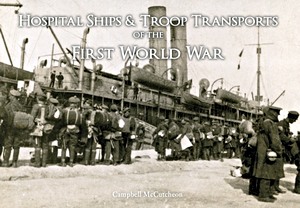 Książka: Hospital Ships and Troop Transport of WW1