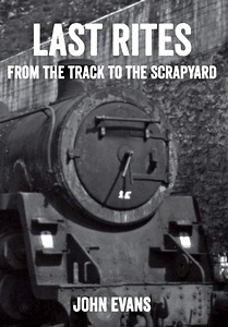Livre: Last Rites: From the Track to the Scrapyard