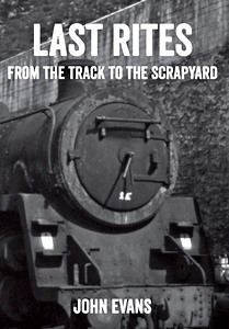 Buch: Last Rites: From the Track to the Scrapyard