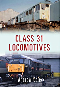 Boek: Class 31 Locomotives 