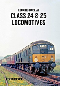 Livre: Looking Back at Class 24 & 25 Locomotives