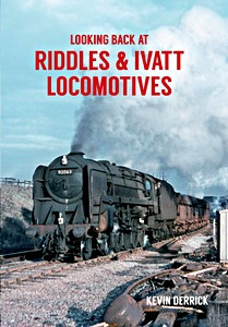 Livre: Looking Back at Riddles & Ivatt Locomotives