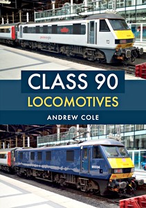 Book: Class 90 Locomotives 