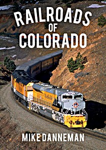 Książka: Railroads of Colorado 