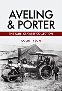 Książka: Aveling & Porter - From the John Crawley Collection 