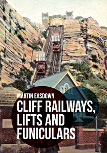 Livre: Cliff Railways, Lifts and Funiculars