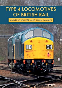 Boek: Type 4 Locomotives of British Rail 