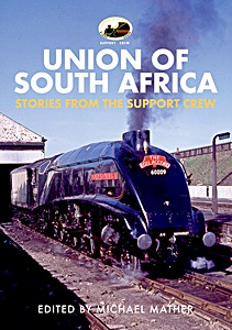 Buch: 60009 Union of South Africa: Stories from the Support Crew 