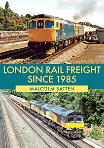 Książka: London Rail Freight Since 1985