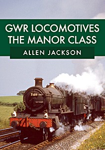 Livre : GWR Locomotives: The Manor Class 